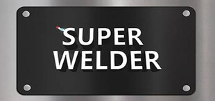 Super Welder