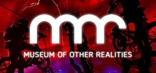 Museum of Other Realities