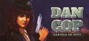 DanCop - Daniela on Duty