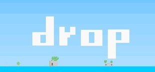 Drop