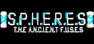 Spheres: The Ancient Fuses