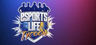 Esports Life Tycoon