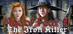 Age of Fear 4: The Iron Killer