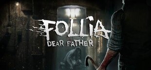 Follia - Dear father