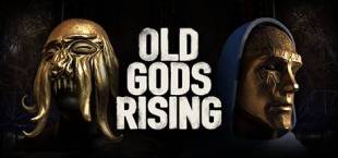 Old Gods Rising