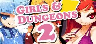 Girls & Dungeons 2