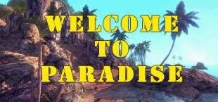 Welcome to Paradise