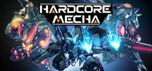 HARDCORE MECHA