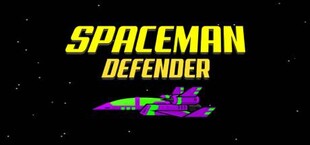 Spaceman Defender