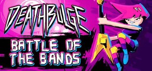 Deathbulge: Battle of the Bands