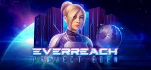 Everreach: Project Eden