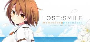 LOST:SMILE memories + promises