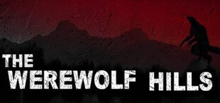 The Werewolf Hills