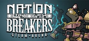 Nation Breakers: Steam Arena