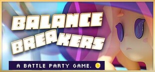 Balance Breakers - A Battle Party Game