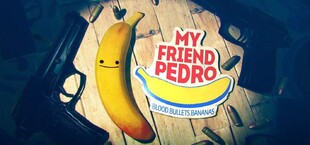 My Friend Pedro