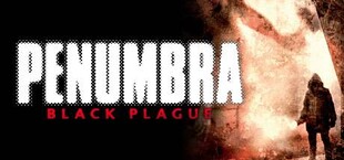 Penumbra: Black Plague Gold Edition