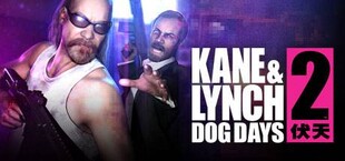 Kane & Lynch 2: Dog Days