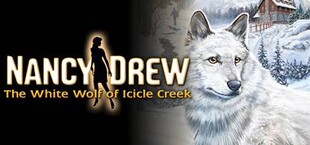 Nancy Drew: The White Wolf of Icicle Creek