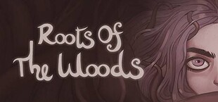 Roots Of The Woods