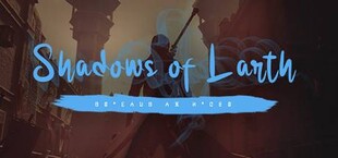 Shadows of Larth