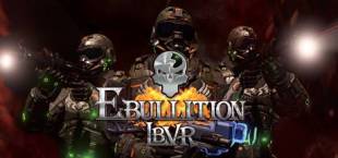 Ebullition LBVR