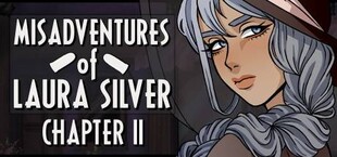 Misadventures of Laura Silver: Chapter II