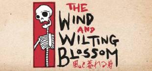 The Wind and Wilting Blossom