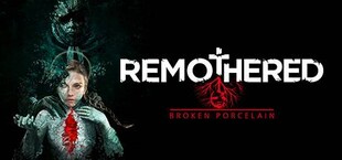 Remothered: Broken Porcelain