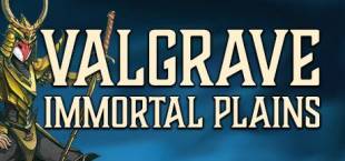 Valgrave: Immortal Plains