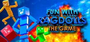 Fun with Ragdolls: The Game