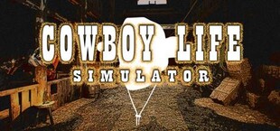 Cowboy Life Simulator