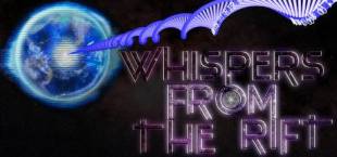 Whispers From The Rift