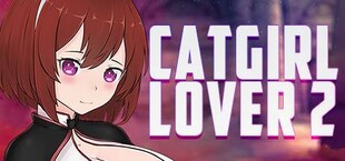 CATGIRL LOVER 2