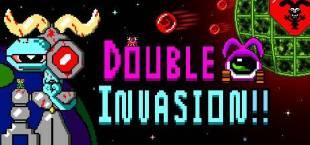 DOUBLE INVASION!!