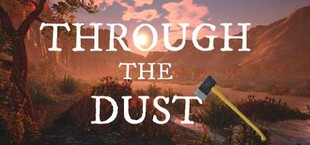 Through The Dust