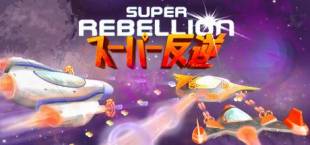 Super Rebellion