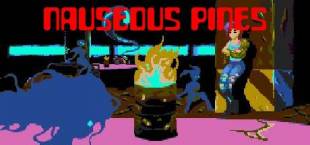 Nauseous Pines