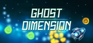 Ghost Dimension