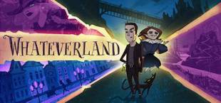 Whateverland