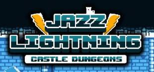 Jazz Lightning : Castle Dungeons