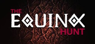 The Equinox Hunt