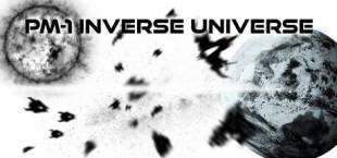 PM-1 Inverse Universe