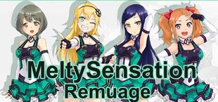 Remuage - MeltySensation