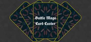 Battle Mage : Card Caster