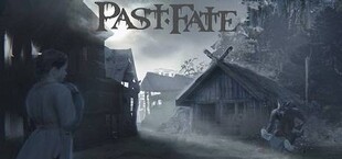 Past Fate