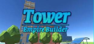 Tower Empire Builder