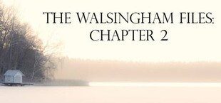 The Walsingham Files - Chapter 2