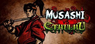 Musashi vs Cthulhu