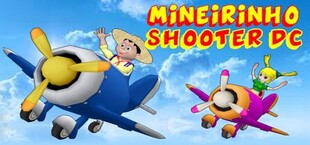 Mineirinho Shooter DC